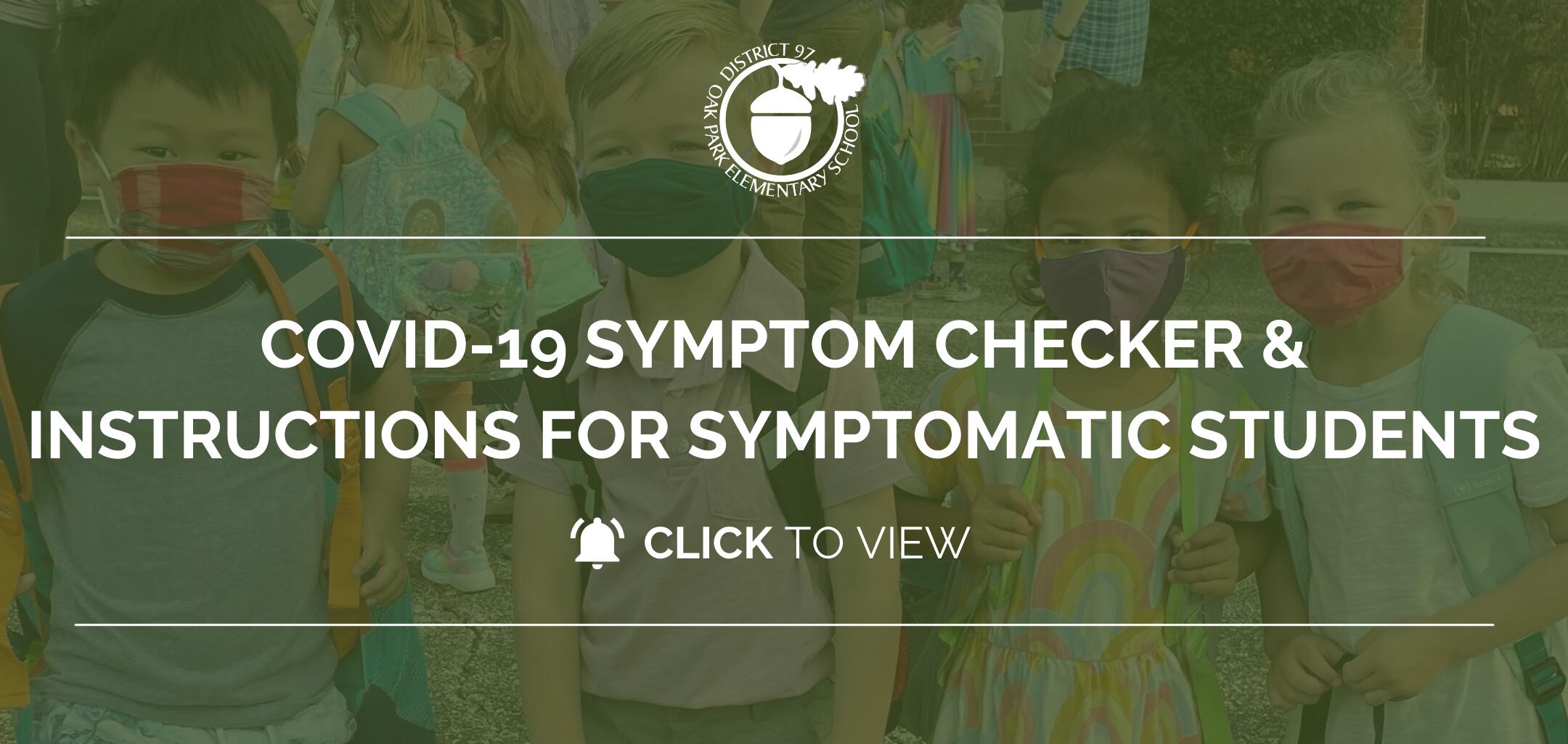 COVID-19 Symptom Checker and Instructions for Symptomatic Students