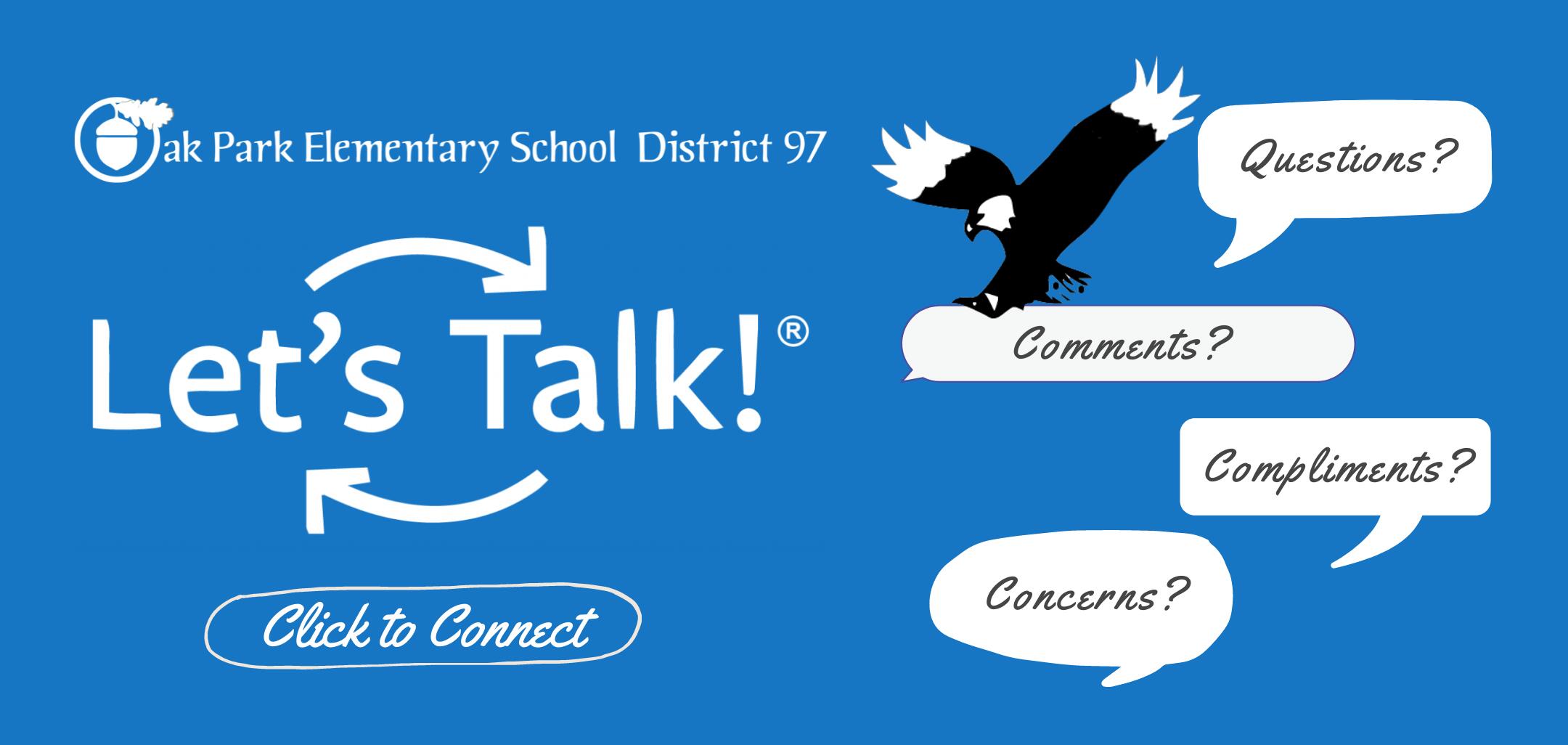 Click here to access District 97's Let's Talk Page