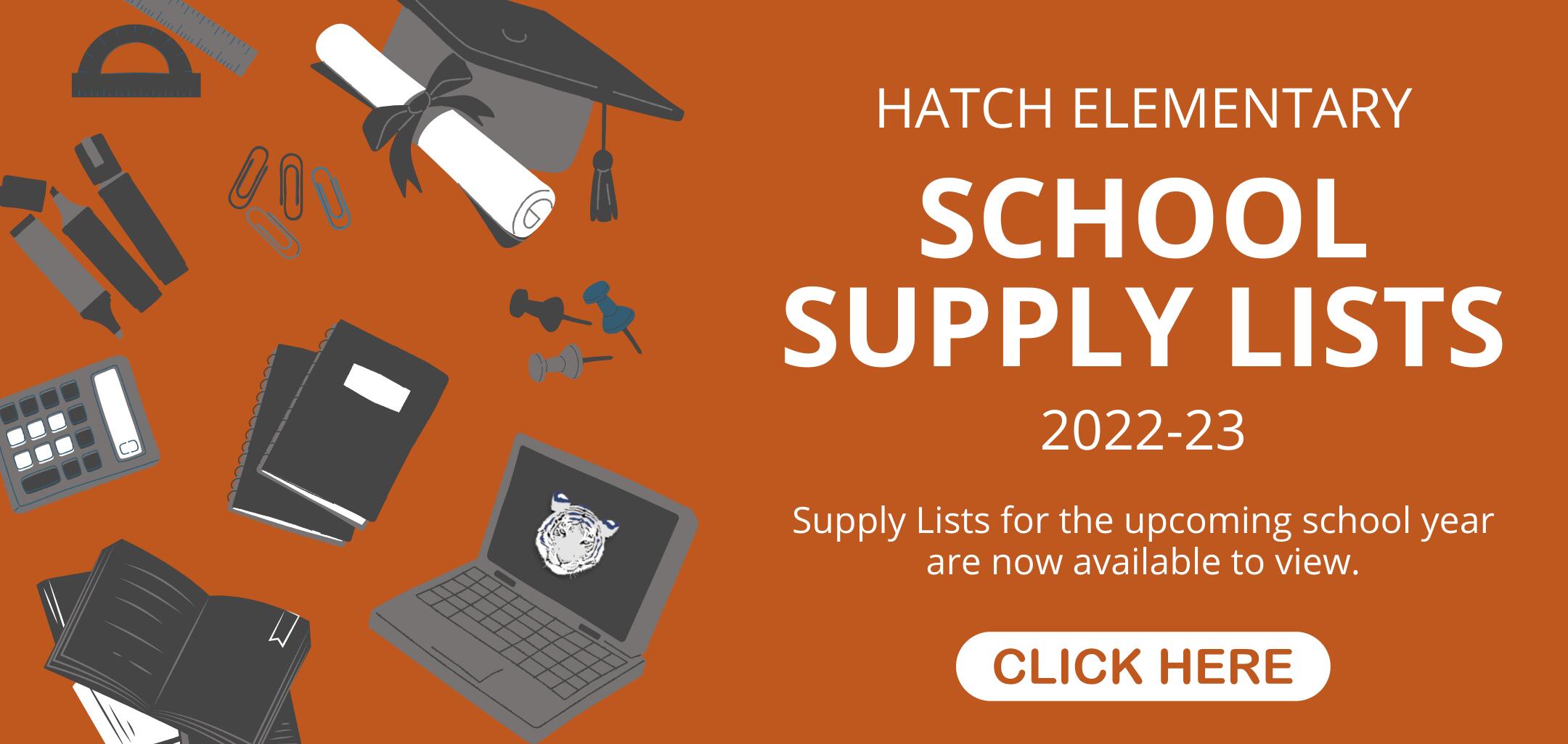 Click here to view the 2022-23 Hatch School Supply List