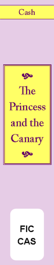 The Princess and the Canary