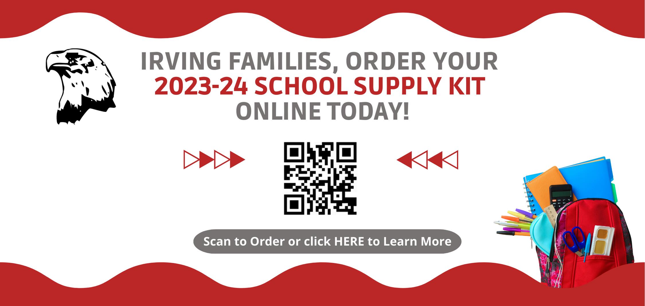 Irving families, order your 2023-24 school supply kit online today!
