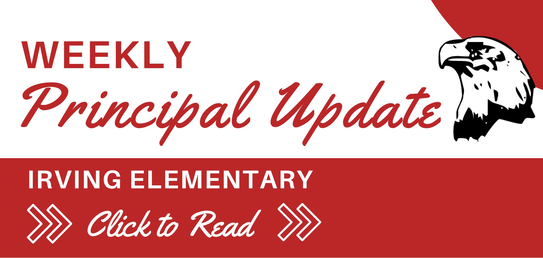 Irving Elementary Weekly Principal Updates