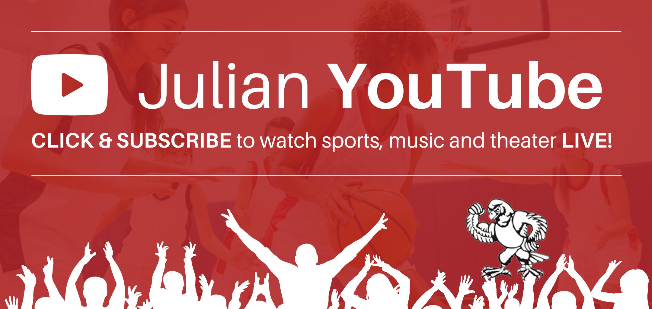 Julian YouTube: Click and subscribe to watch sports, music and theater live!