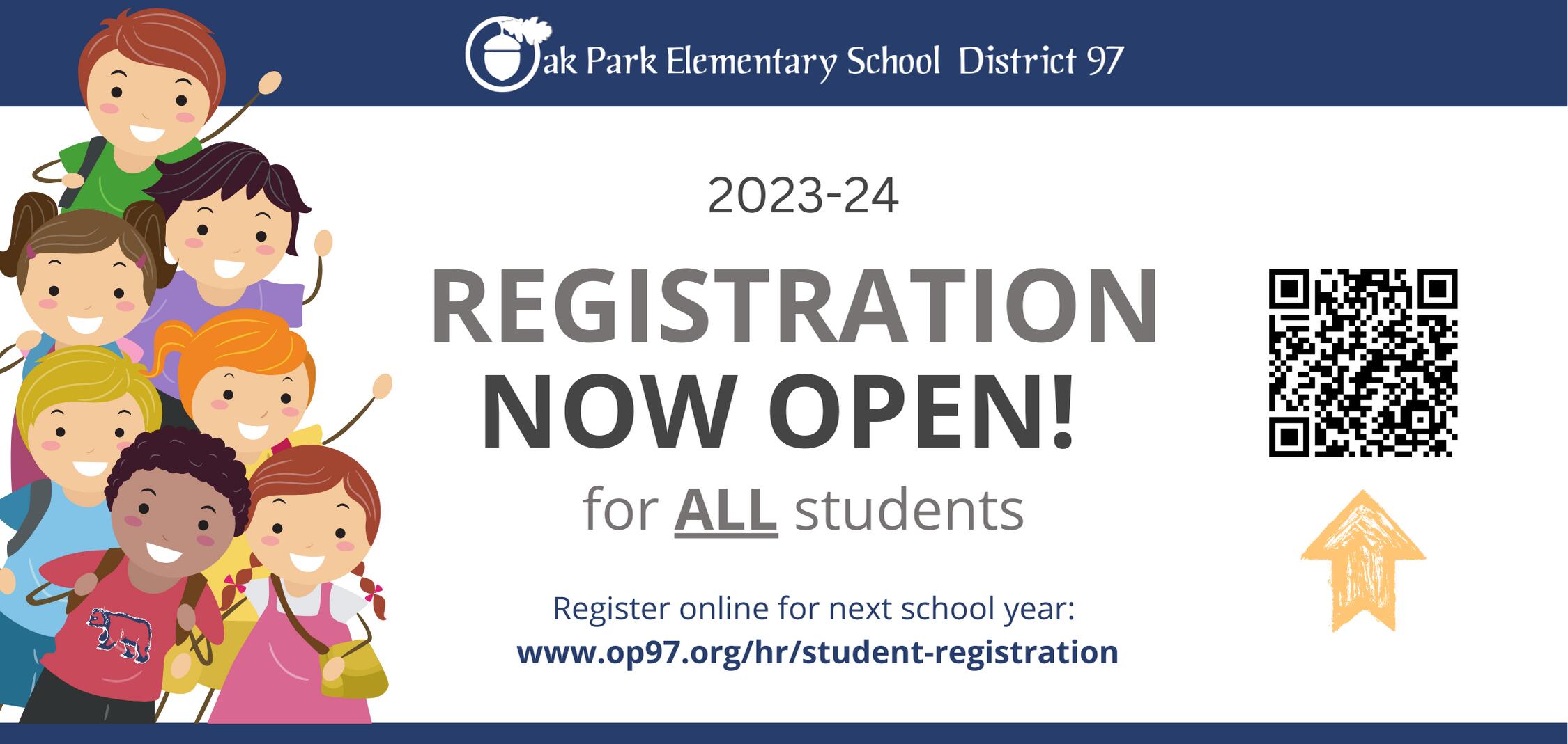Registration Now Open for All Students!