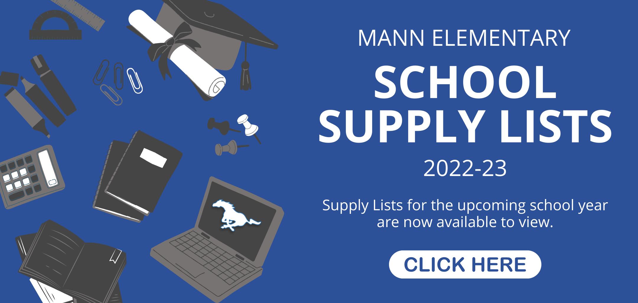 Click here for 2022-23 Mann School Supply Lists
