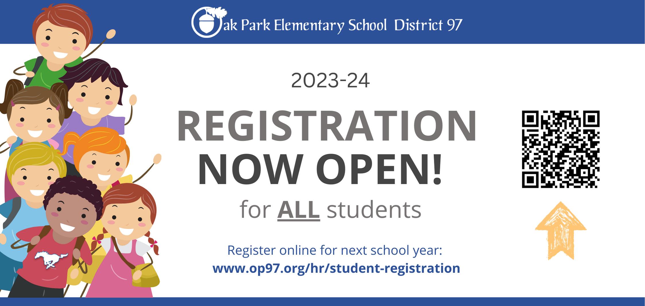 Registration Now Open for All Students!