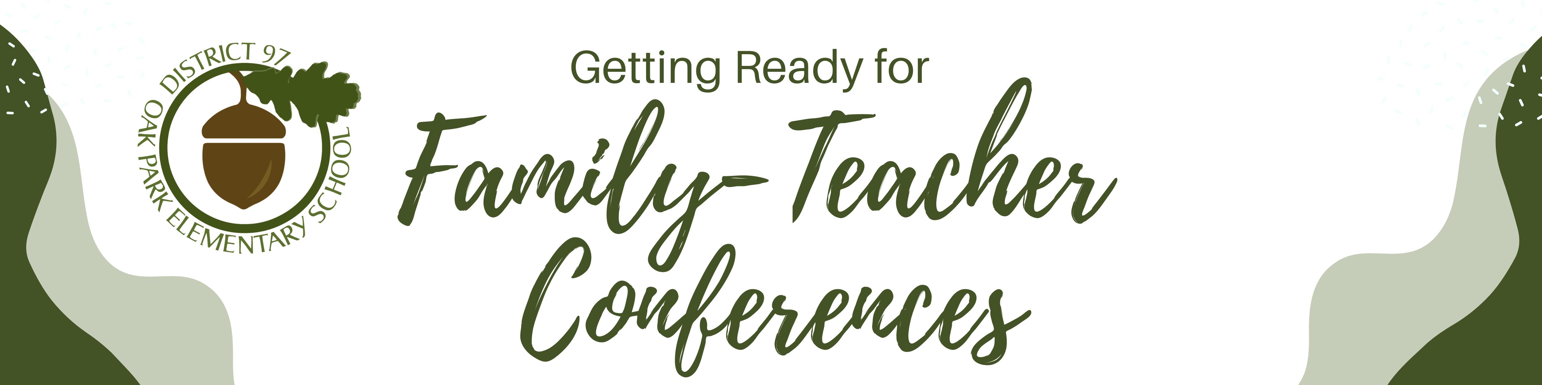 Family Teacher Conferences
